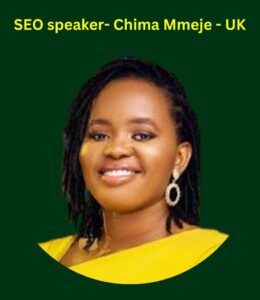 SEO speaker- Chima Mmeje - UK