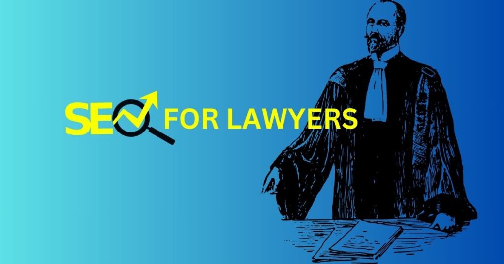 SEO FOR LAWYERS