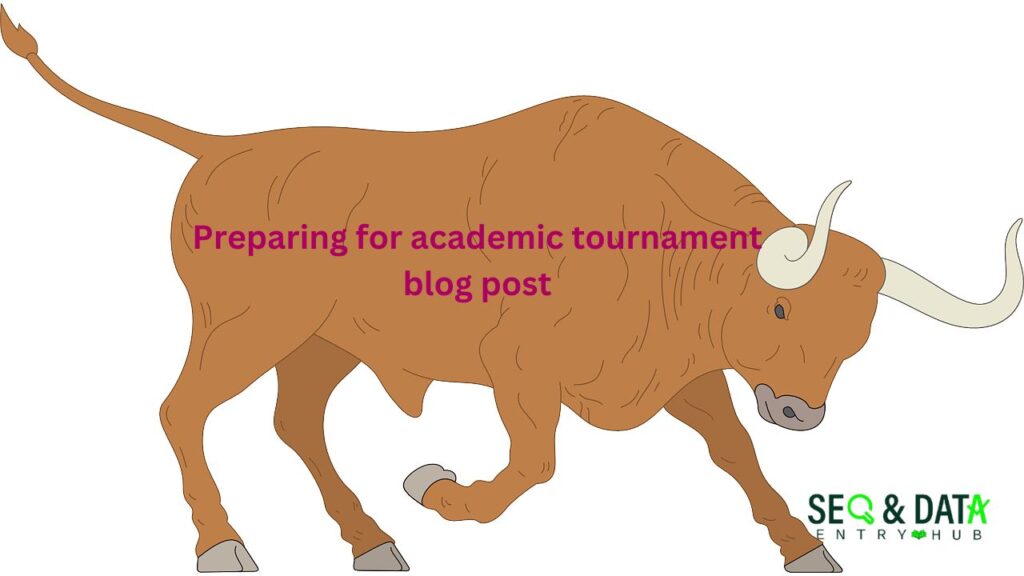 Preparing for academic tournament blog post